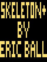 Skeleton+ (17-04-2003) (Eric Ball) (NTSC)