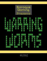 Warring Worms (07-02-2002) (Billy Eno)
