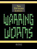 Warring Worms (Tim Strauss Edition) (20-12-2002) (Billy Eno)