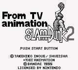 From TV Animation Slam Dunk 2 - Zenkoku e no Tip Off (Japan) (SGB Enhanced)